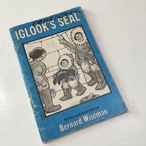 Iglook's Seal Bernard Wiseman PB VTG 1977 Xerox Education Publications Book